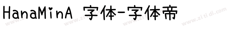 HanaMinA 字体字体转换